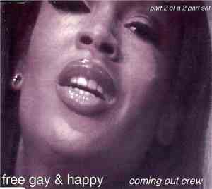 Coming Out Crew - Free Gay & Happy