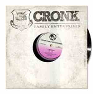 Cronk Family Enterprises - A Quiet Rebellion / Put It On