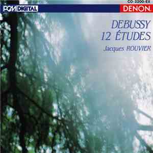 Debussy, Jacques Rouvier - 12 Études