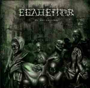 Egaheitor - El Mal Original
