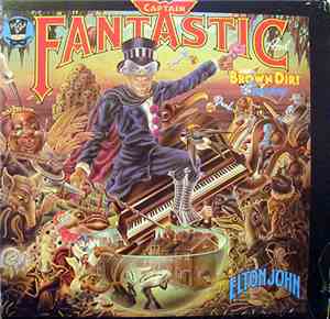 Elton John - Captain Fantastic And The Brown Dirt Cowboy