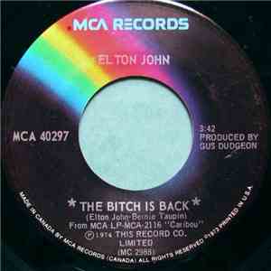 Elton John - The Bitch Is Back