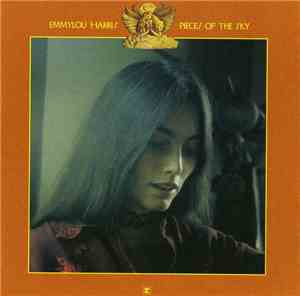 Emmylou Harris - Pieces Of The Sky