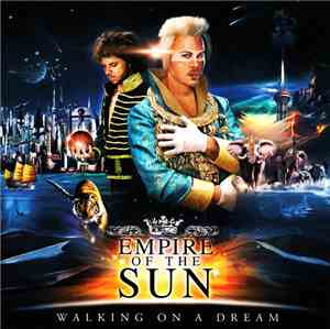 Empire Of The Sun - Walking On A Dream