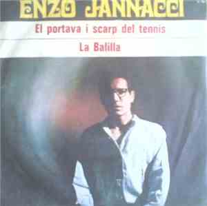 Enzo Jannacci - El Portava I Scarp Del Tennis / La Balilla