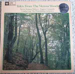 Eugene Ormandy - Tales From The Vienna Woods - Seven Strauss Waltzes