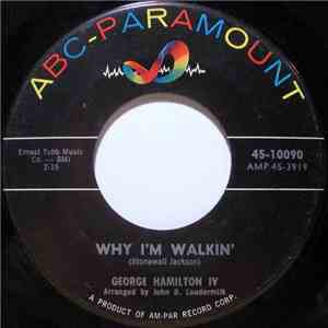 George Hamilton IV - Why I'm Walkin'