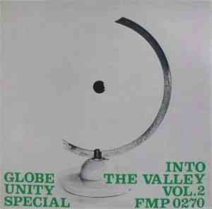 Globe Unity Special - Into The Valley Vol. 2