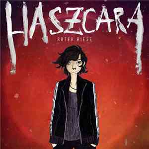 Haszcara - Roter Riese