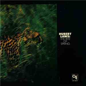 Hubert Laws - The Rite Of Spring