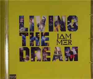 Jammer - Living The Dream