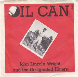 John Lincoln Wright - Oil Can