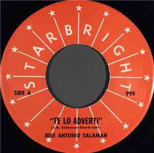 Jose Antonio Salaman - Te Lo Adverti