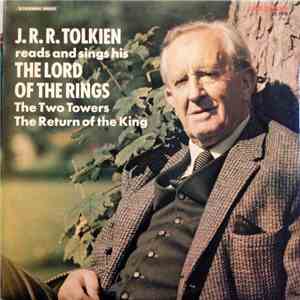 J.R.R. Tolkien - Reads And Sings His The Lord Of The Rings: The Two Towers  ...