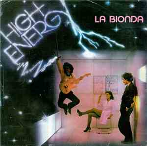 La Bionda - High Energy