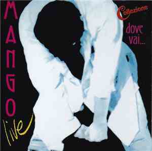 Mango  - Dove Vai...