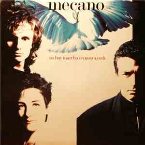 Mecano - No Hay Marcha En Nueva York