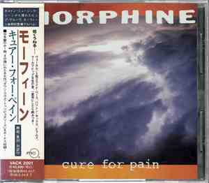 Morphine  - Cure For Pain
