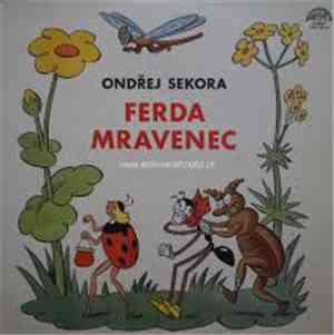 Ondřej Sekora - Ferda Mravenec A Brouk Pytlík
