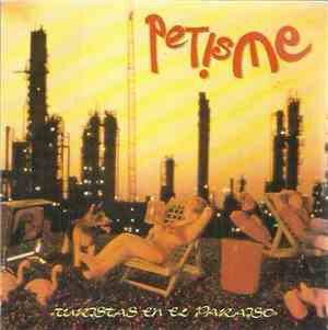 Petisme - Turistas En El Paraíso