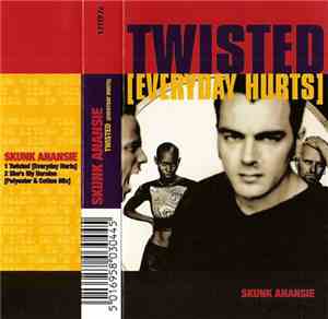 Skunk Anansie - Twisted (Everyday Hurts)