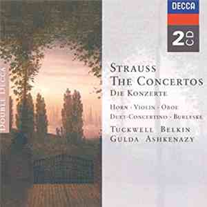 Strauss, Strauss - Tuckwell, Belkin, Gulda, Ashkenazy - Strauss The Concert ...