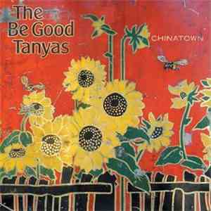 The Be Good Tanyas - Chinatown