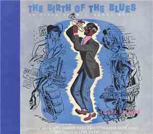 The Dixieland Jazz Group Of NBC's Chamber Music Society Of Lower Basin Street / Lena Horne - The Birth Of The Blues (An Album Of W. C. Handy Music)
