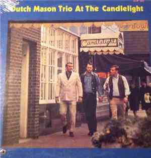 The Dutch Mason Trio - At The Candlelight