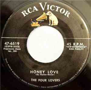 The Four Lovers - Honey Love / Please Don't Leave Me