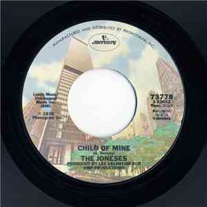 The Joneses - Child Of Mine