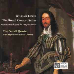 The Purcell Quartet, Nigel North, Paul O'Dette - William Lawes: The Royall  ...