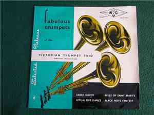 The Victorian Trumpet Trio - Fabulous Trumpets Of The Victorian Trumpet Tri ...