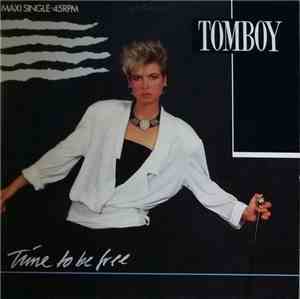 Tomboy  - Time To Be Free