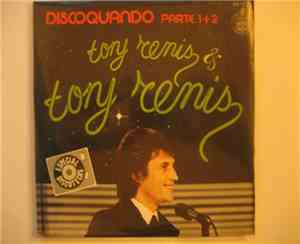 Tony Renis & Tony Renis - Discoquando Parte 1 + 2