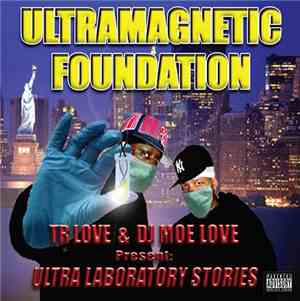 Ultramagnetic Foundation - Ultra Laboratory Stories