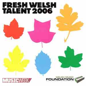 Various - Fresh Welsh Talent 2006