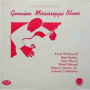 Various - John Vincent presents: Genuine Mississippi Blues