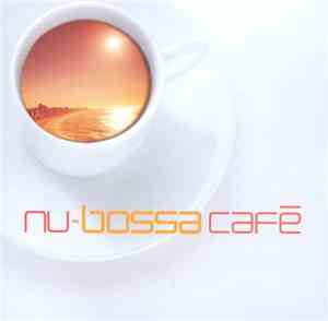Various - Nu Bossa Cafe