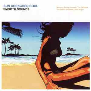 Various - Smooth Sounds: Sun Drenched Soul