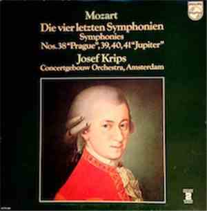 Wolfgang Amadeus Mozart - Die Vier Letzen Symphonien - Symphonies Nos. 38 