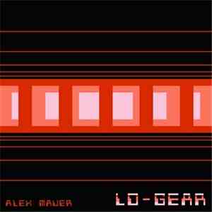Alex Mauer - Lo-Gear