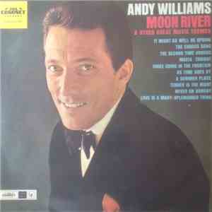 Andy Williams - Moon River And Other Great Movie Themes