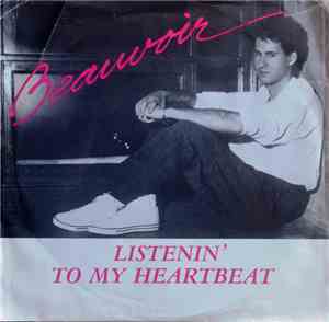 Beauvoir - Listenin' To My Heartbeat