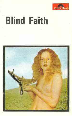 Blind Faith  - Blind Faith