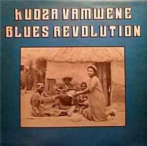 Blues Revolution - Kudza Vamwene