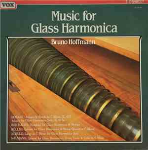 Bruno Hoffmann - Music For Glass Harmonica