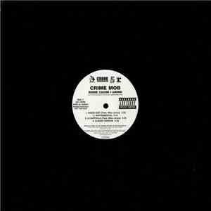 Crime Mob - Shine Cause I Grind / Circles