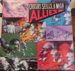 Crosby, Stills & Nash - Allies