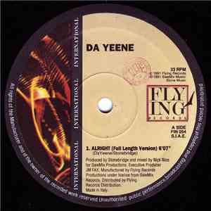 Da Yeene - Alright